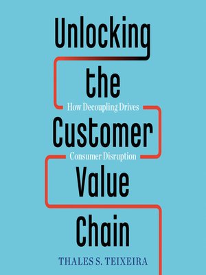 Unlocking the Customer Value Chain - Audiobook